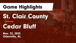 St. Clair County  vs Cedar Bluff   Game Highlights - Nov. 22, 2023