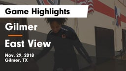 Gilmer  vs East View  Game Highlights - Nov. 29, 2018