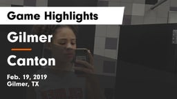 Gilmer  vs Canton  Game Highlights - Feb. 19, 2019