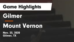 Gilmer  vs Mount Vernon  Game Highlights - Nov. 23, 2020
