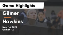 Gilmer  vs Hawkins  Game Highlights - Nov. 16, 2021