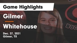 Gilmer  vs Whitehouse Game Highlights - Dec. 27, 2021