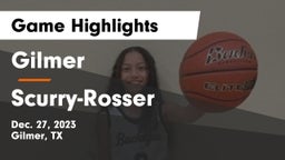 Gilmer  vs Scurry-Rosser  Game Highlights - Dec. 27, 2023