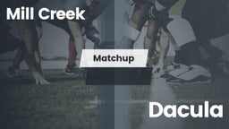 Matchup: Mill Creek High vs. Dacula  2016