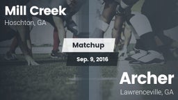 Matchup: Mill Creek High vs. Archer  2016