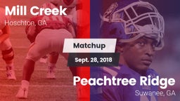 Matchup: Mill Creek High vs. Peachtree Ridge  2018