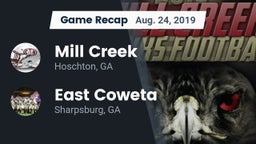 Recap: Mill Creek  vs. East Coweta  2019