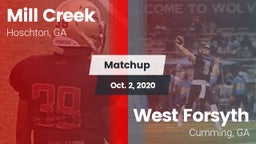Matchup: Mill Creek High vs. West Forsyth  2020