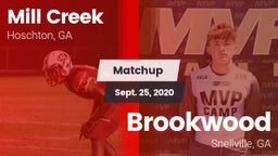 Matchup: Mill Creek High vs. Brookwood  2020