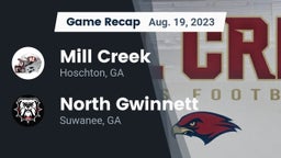 Recap: Mill Creek  vs. North Gwinnett  2023