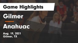 Gilmer  vs Anahuac  Game Highlights - Aug. 19, 2021