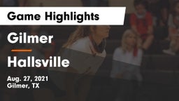 Gilmer  vs Hallsville  Game Highlights - Aug. 27, 2021