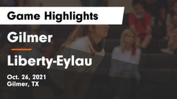 Gilmer  vs Liberty-Eylau  Game Highlights - Oct. 26, 2021