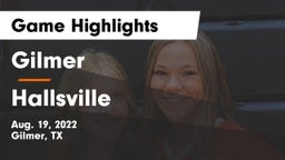 Gilmer  vs Hallsville  Game Highlights - Aug. 19, 2022