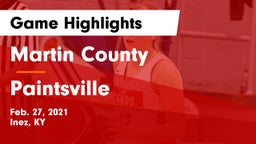 Martin County  vs Paintsville  Game Highlights - Feb. 27, 2021