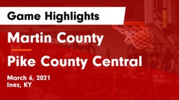 Martin County  vs Pike County Central  Game Highlights - March 6, 2021