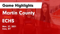 Martin County  vs ECHS Game Highlights - Nov. 27, 2021