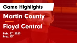 Martin County  vs Floyd Central  Game Highlights - Feb. 27, 2023