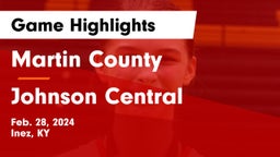Martin County  vs Johnson Central  Game Highlights - Feb. 28, 2024