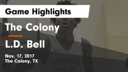 The Colony  vs L.D. Bell Game Highlights - Nov. 17, 2017