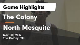 The Colony  vs North Mesquite  Game Highlights - Nov. 18, 2017