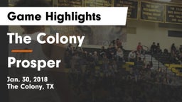 The Colony  vs Prosper  Game Highlights - Jan. 30, 2018