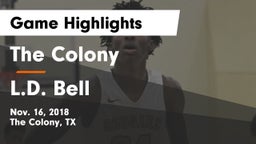 The Colony  vs L.D. Bell Game Highlights - Nov. 16, 2018