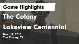 The Colony  vs Lakeview Centennial  Game Highlights - Nov. 19, 2018