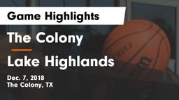 The Colony  vs Lake Highlands Game Highlights - Dec. 7, 2018