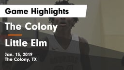 The Colony  vs Little Elm  Game Highlights - Jan. 15, 2019