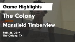 The Colony  vs Mansfield Timberview  Game Highlights - Feb. 26, 2019