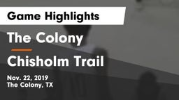 The Colony  vs Chisholm Trail  Game Highlights - Nov. 22, 2019