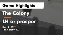 The Colony  vs LH or prosper Game Highlights - Dec. 7, 2019