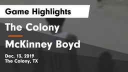 The Colony  vs McKinney Boyd  Game Highlights - Dec. 13, 2019