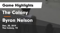 The Colony  vs Byron Nelson  Game Highlights - Dec. 20, 2019