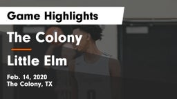 The Colony  vs Little Elm  Game Highlights - Feb. 14, 2020
