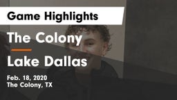 The Colony  vs Lake Dallas  Game Highlights - Feb. 18, 2020