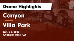 Canyon  vs Villa Park  Game Highlights - Jan. 31, 2019