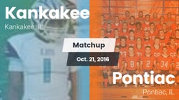 Matchup: Kankakee  vs. Pontiac  2016