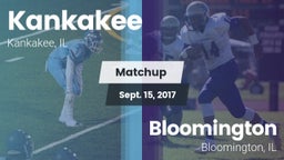 Matchup: Kankakee  vs. Bloomington  2017
