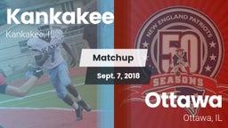 Matchup: Kankakee  vs. Ottawa  2018