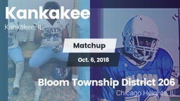 Matchup: Kankakee  vs. Bloom Township  District 206 2018