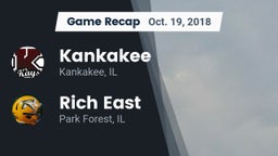Recap: Kankakee  vs. Rich East  2018
