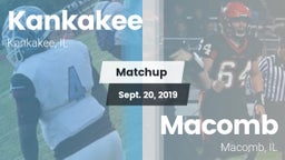 Matchup: Kankakee  vs. Macomb  2019
