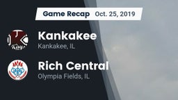 Recap: Kankakee  vs. Rich Central  2019