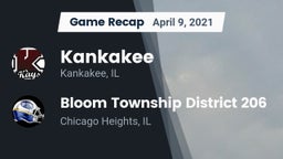 Recap: Kankakee  vs. Bloom Township  District 206 2021