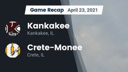 Recap: Kankakee  vs. Crete-Monee  2021