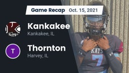 Recap: Kankakee  vs. Thornton  2021