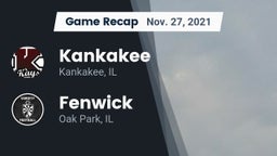 Recap: Kankakee  vs. Fenwick  2021