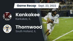 Recap: Kankakee  vs. Thornwood  2022